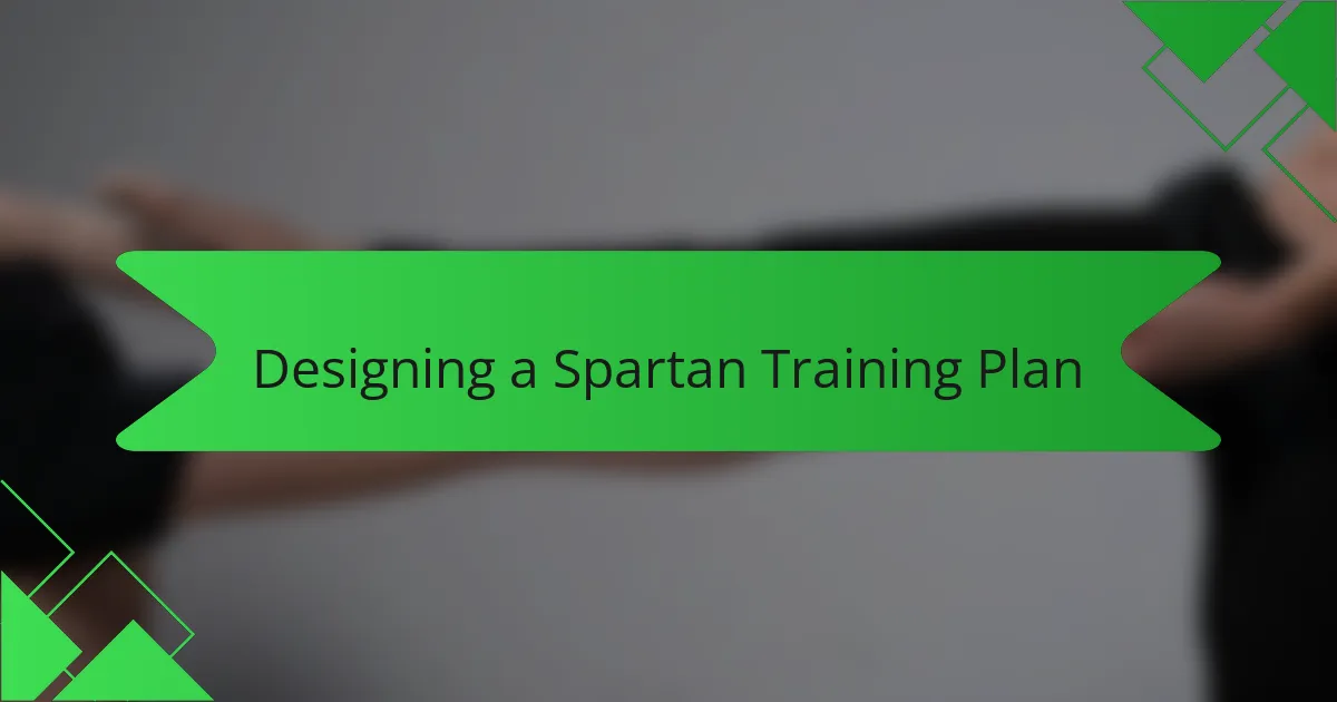 Designing a Spartan Training Plan
