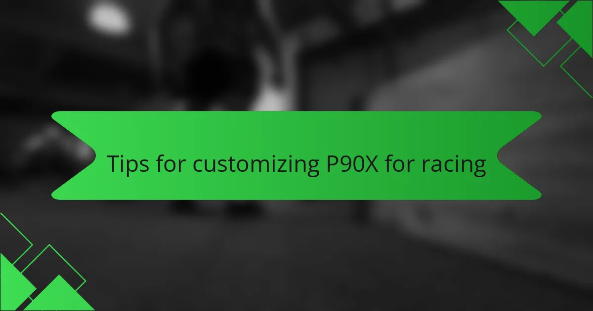 Tips for customizing P90X for racing